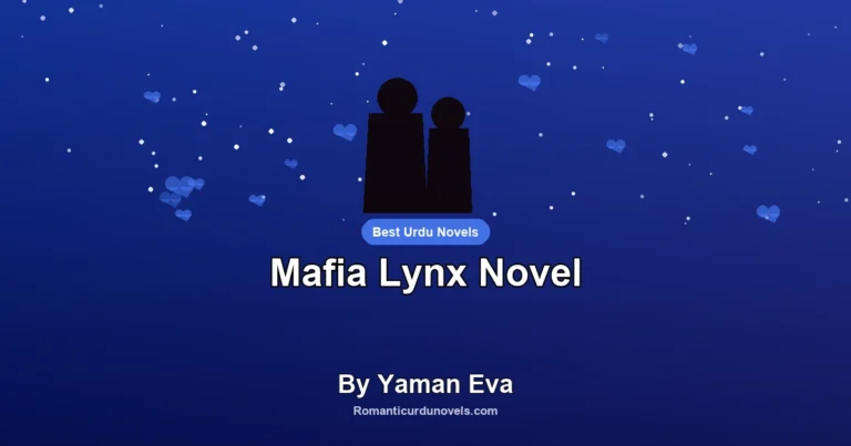 Mafia Lynx Novel By Yaman Eva