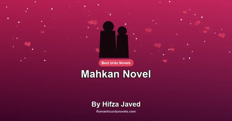 Mahkan Novel By Hifza Javed