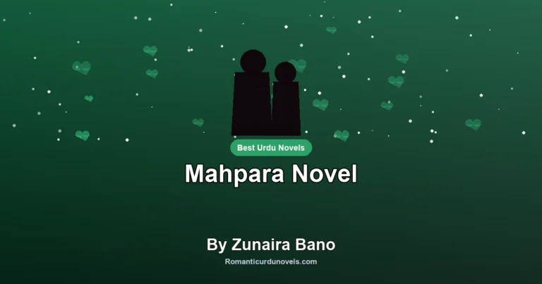 Mahpara Novel By Zunaira Bano