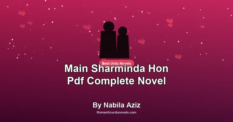 Main Sharminda Hon Pdf Complete Novel By Nabila Aziz