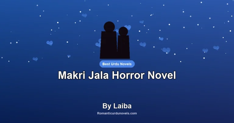 Makri Jala Horror Novel By Laiba