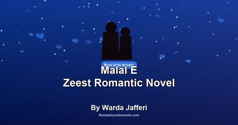 Malal E Zeest Romantic Novel By Warda Jafferi