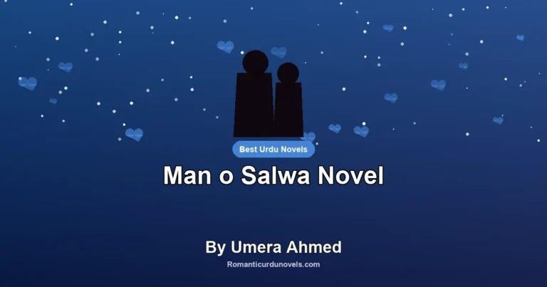 Man o Salwa Novel By Umera Ahmed