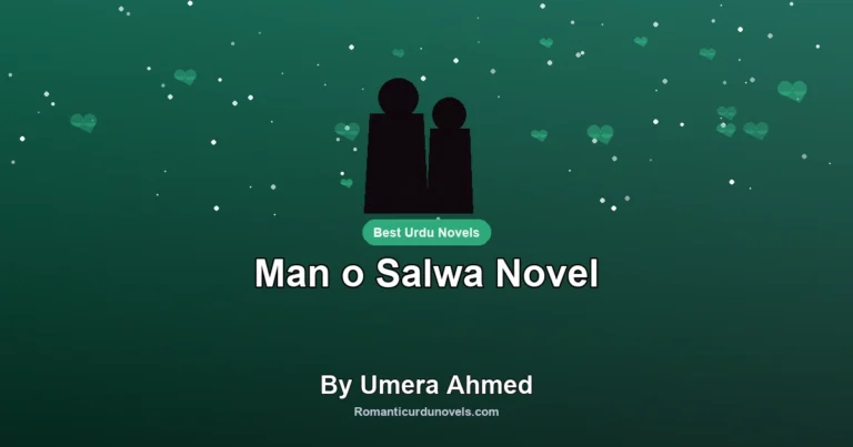 Man o Salwa Novel By Umera Ahmed
