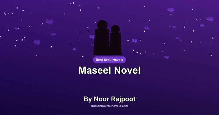 Maseel Novel By Noor Rajpoot
