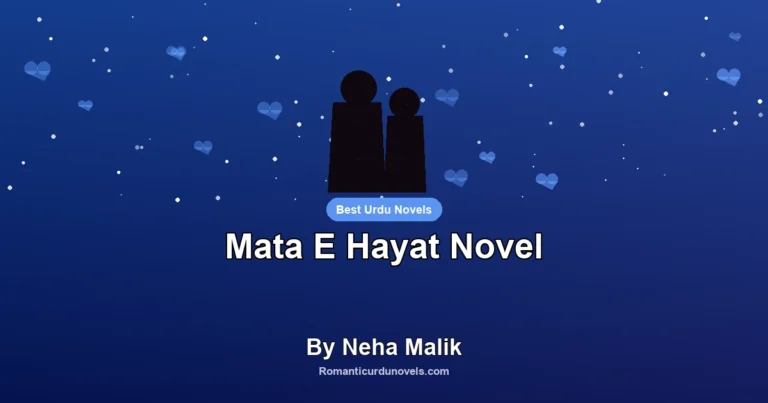 Mata E Hayat Novel By Neha Malik