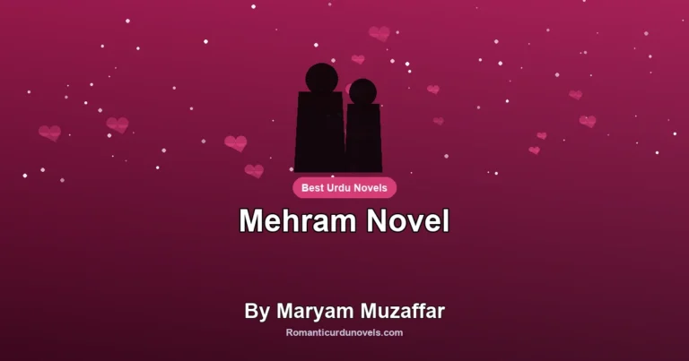 Mehram Novel By Maryam Muzaffar