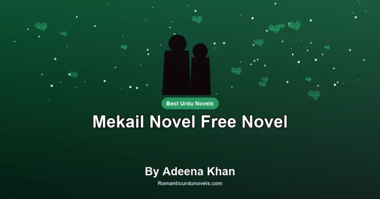 Mekail Novel Free Novel By Adeena Khan