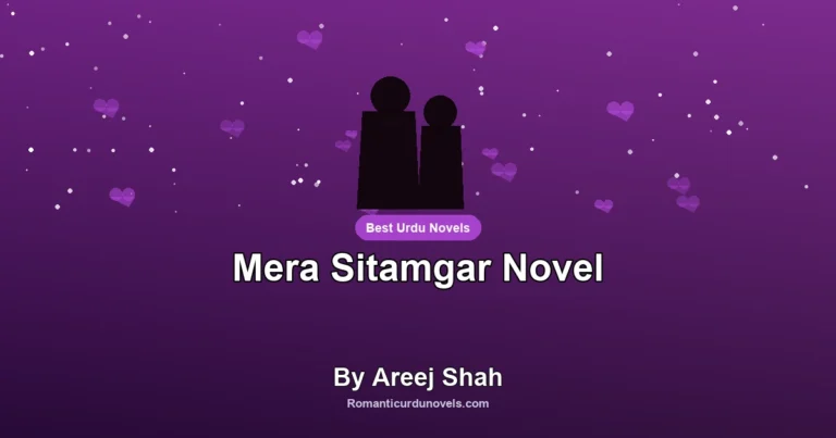 Mera Sitamgar Novel By Areej Shah