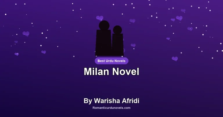 Milan Novel By Warisha Afridi