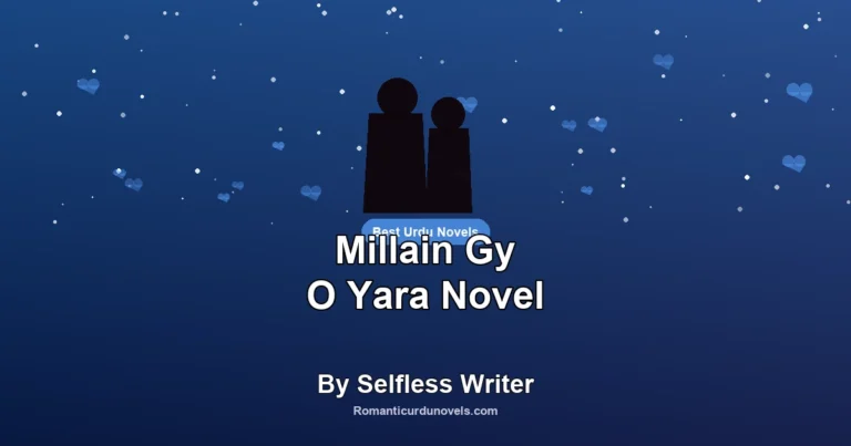Millain Gy O Yara Novel By Selfless Writer