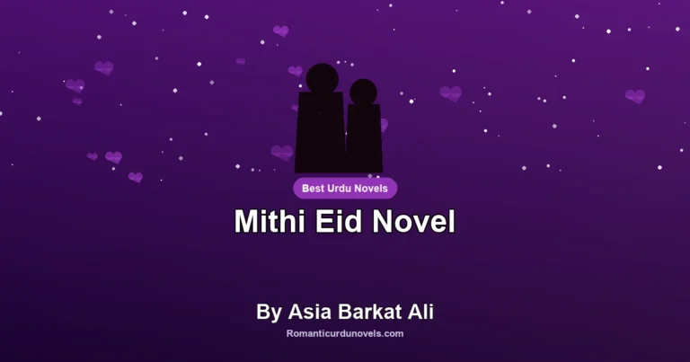 Mithi Eid Novel By Asia Barkat Ali