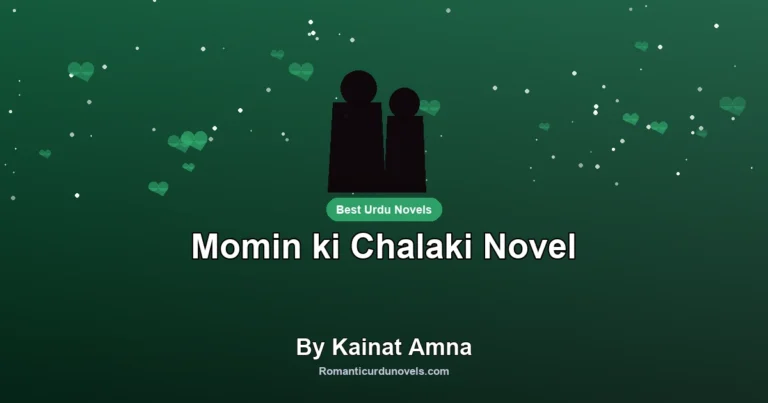Momin ki Chalaki Novel By Kainat Amna
