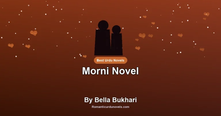 Morni Novel By Bella Bukhari
