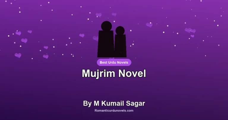 Mujrim Novel By M Kumail Sagar