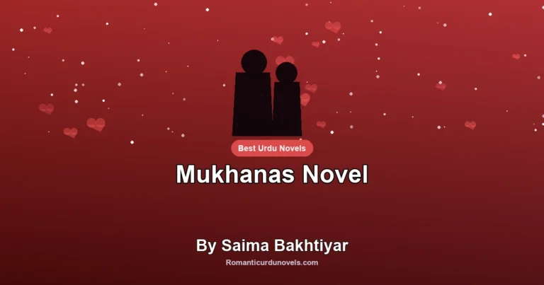 Mukhanas Novel By Saima Bakhtiyar