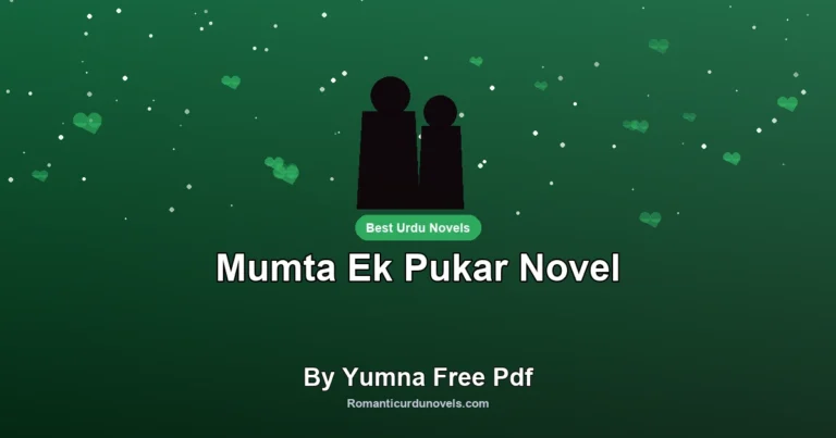 Mumta Ek Pukar Novel By Yumna Free Pdf