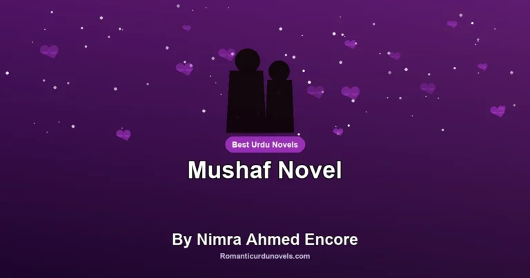 Mushaf Novel By Nimra Ahmed Encore