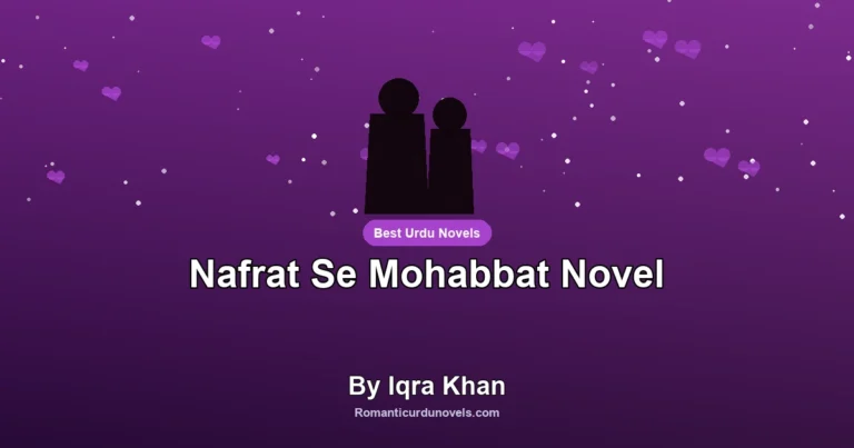Nafrat Se Mohabbat Novel By Iqra Khan
