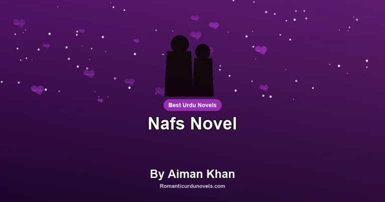 Nafs Novel By Aiman Khan