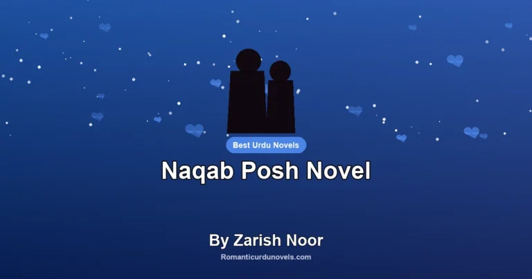 Naqab Posh Novel By Zarish Noor