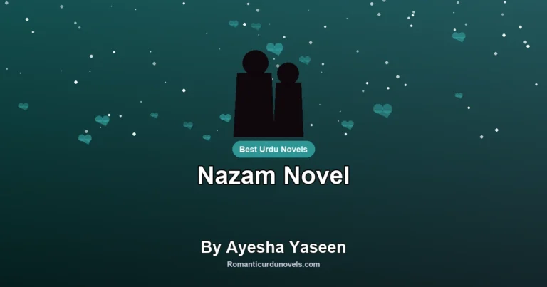 Nazam Novel By Ayesha Yaseen