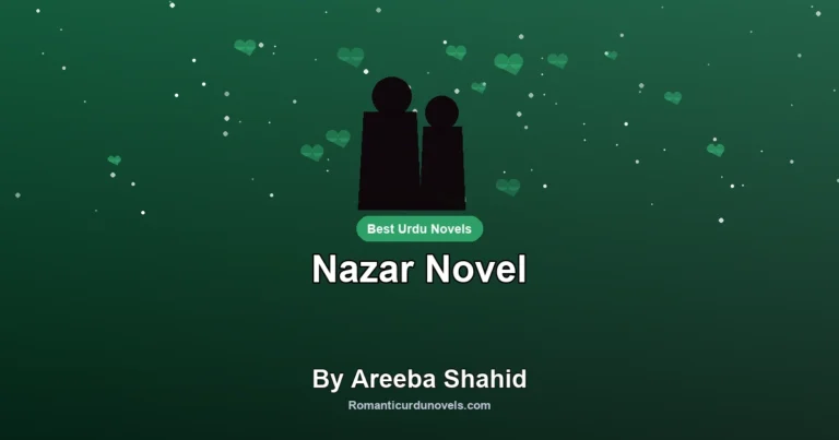 Nazar Novel By Areeba Shahid
