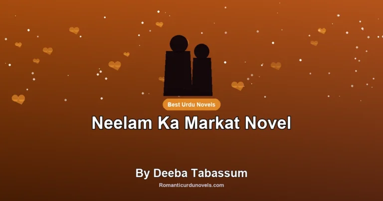 Neelam Ka Markat Novel By Deeba Tabassum