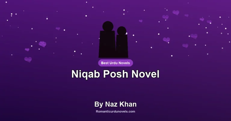 Niqab Posh Novel By Naz Khan