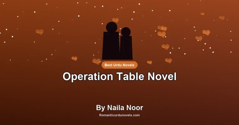 Operation Table Novel By Naila Noor