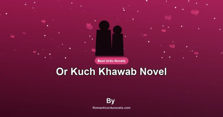 Or Kuch Khawab Novel