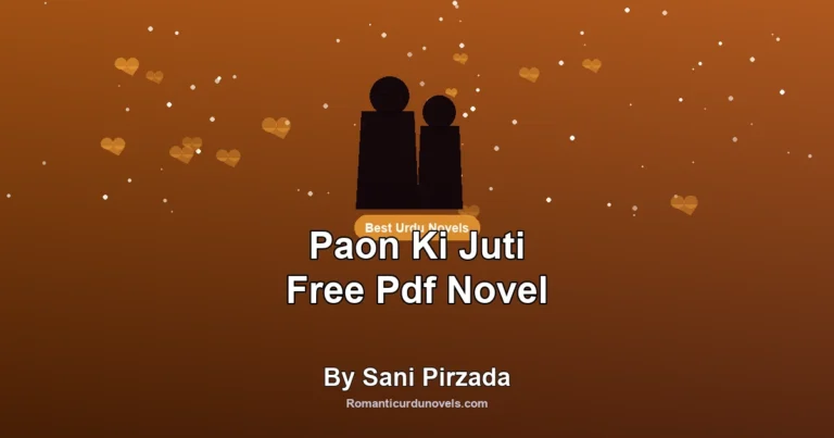 Paon Ki Juti Free Pdf Novel By Sani Pirzada