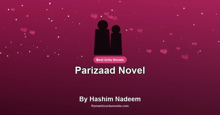 Parizaad Novel By Hashim Nadeem