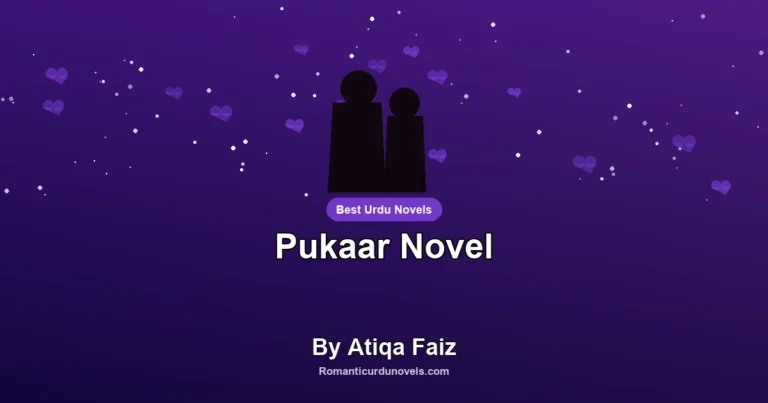 Pukaar Novel By Atiqa Faiz