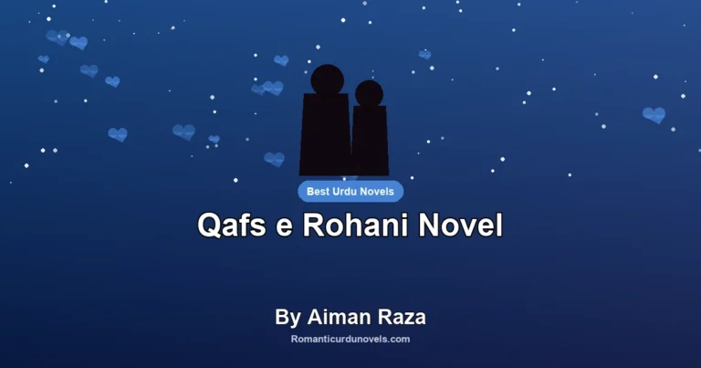 Qafs e Rohani Novel By Aiman Raza