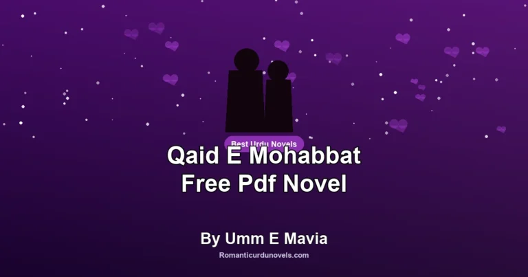 Qaid E Mohabbat Free Pdf Novel By Umm E Mavia