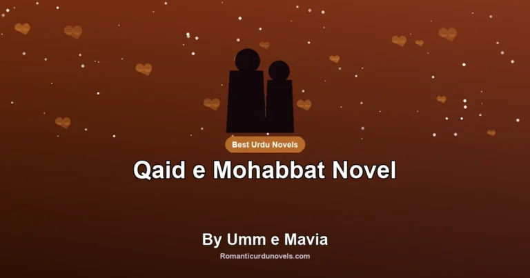 Qaid e Mohabbat Novel By Umm e Mavia