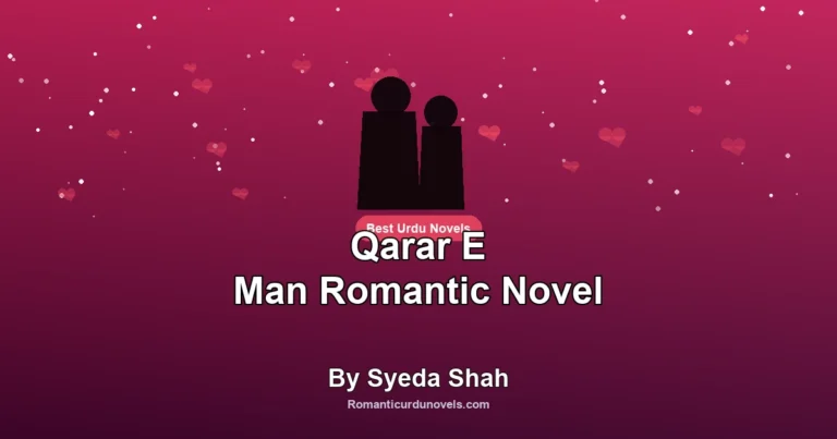Qarar E Man Romantic Novel By Syeda Shah
