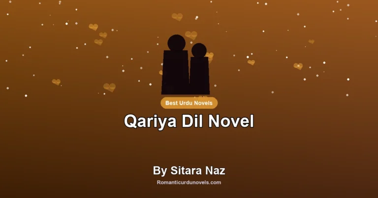 Qariya Dil Novel By Sitara Naz