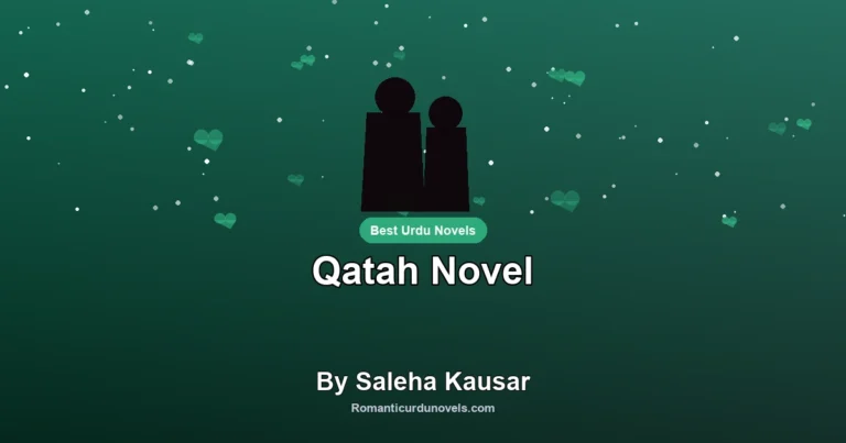 Qatah Novel By Saleha Kausar
