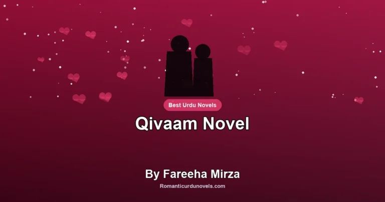 Qivaam Novel By Fareeha Mirza