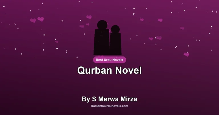 Qurban Novel By S Merwa Mirza