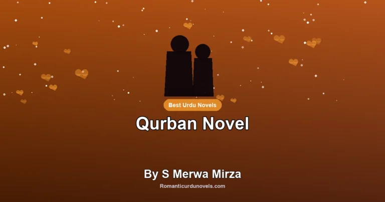 Qurban Novel By S Merwa Mirza