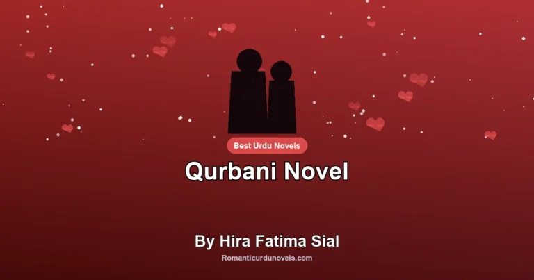 Qurbani Novel By Hira Fatima Sial