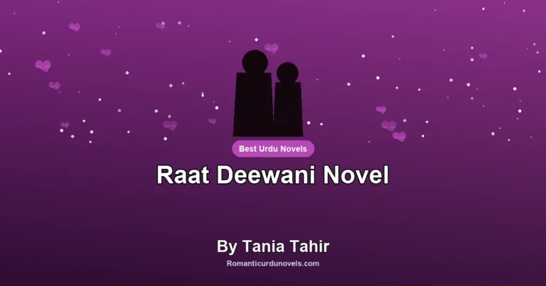 Raat Deewani Novel By Tania Tahir