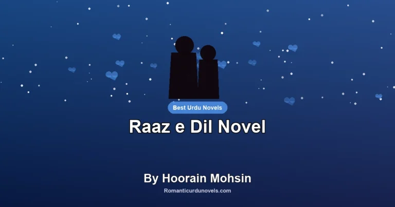 Raaz e Dil Novel By Hoorain Mohsin