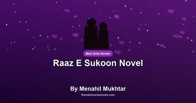 Raaz E Sukoon Novel By Menahil Mukhtar