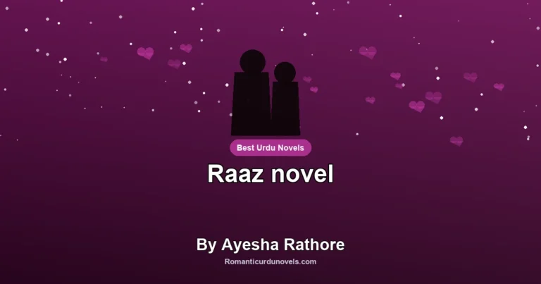 Raaz novel By Ayesha Rathore