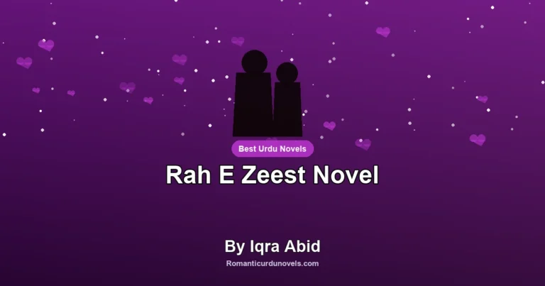 Rah E Zeest Novel By Iqra Abid