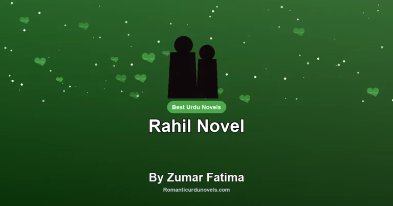 Rahil Novel By Zumar Fatima